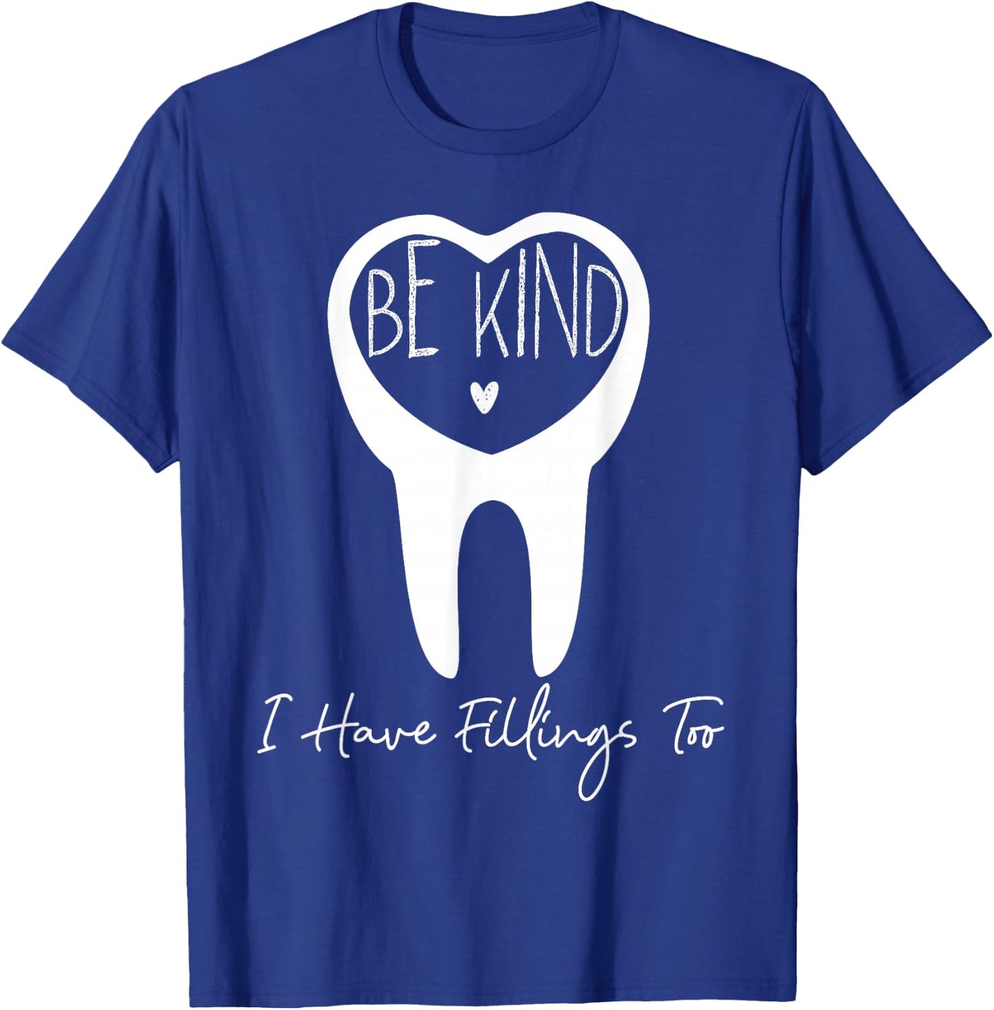Dentist Dental Assistant Hygienist Tooth T-Shirt - T-Shirt | Royal