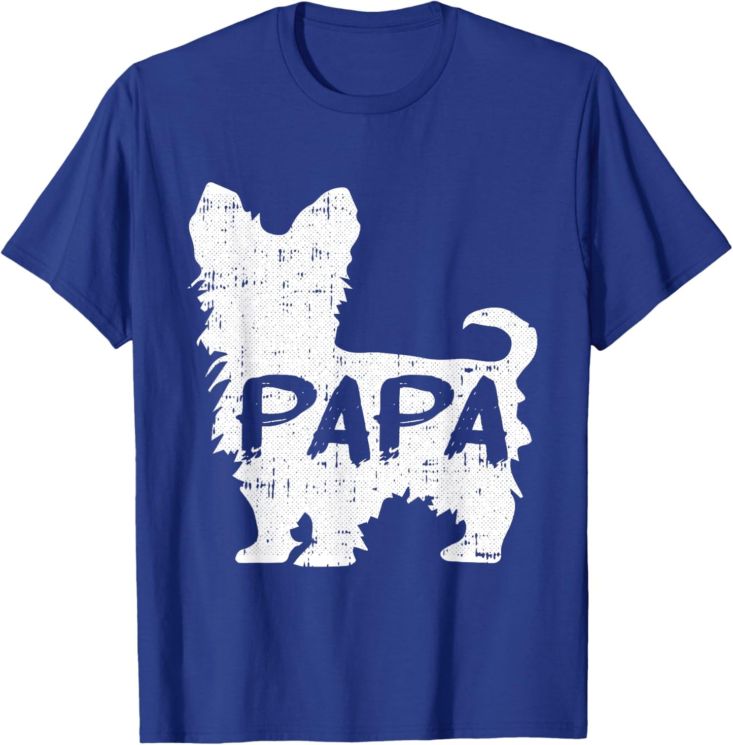 Yorkshire Terrier Papa Dog Puppy Doggie Pet Lover Yorkie Dad T-Shirt - T-Shirt | Royal