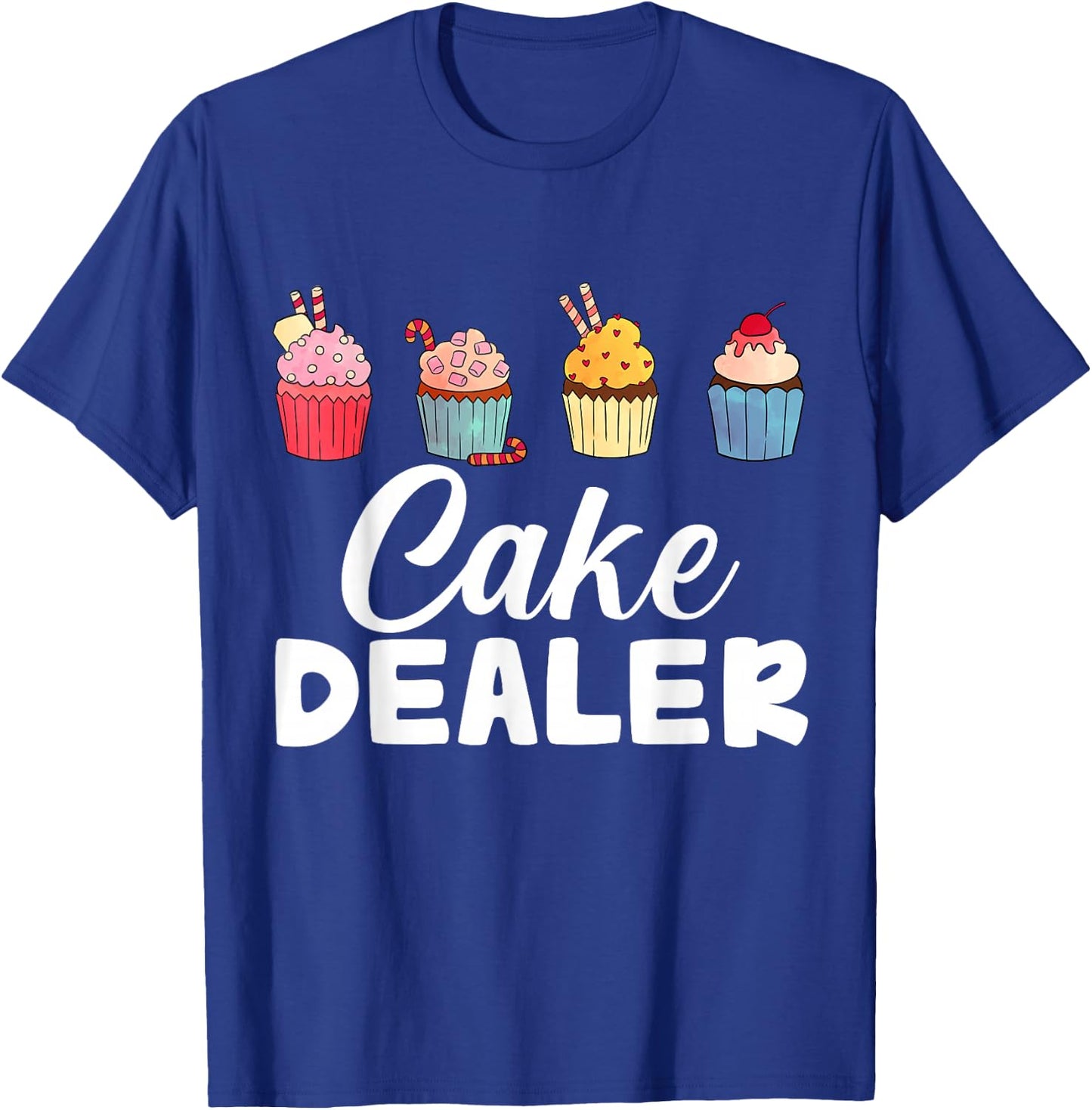 Cake Dealer T-Shirt - T-Shirt | Royal