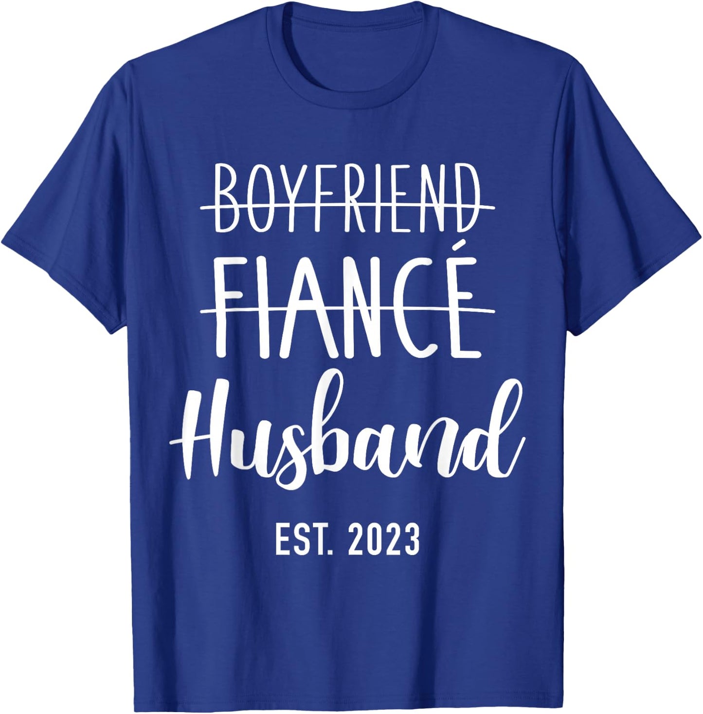 Boyfriend fiancé husband 2023 for wedding and honeymoon T-Shirt - T-Shirt | Royal