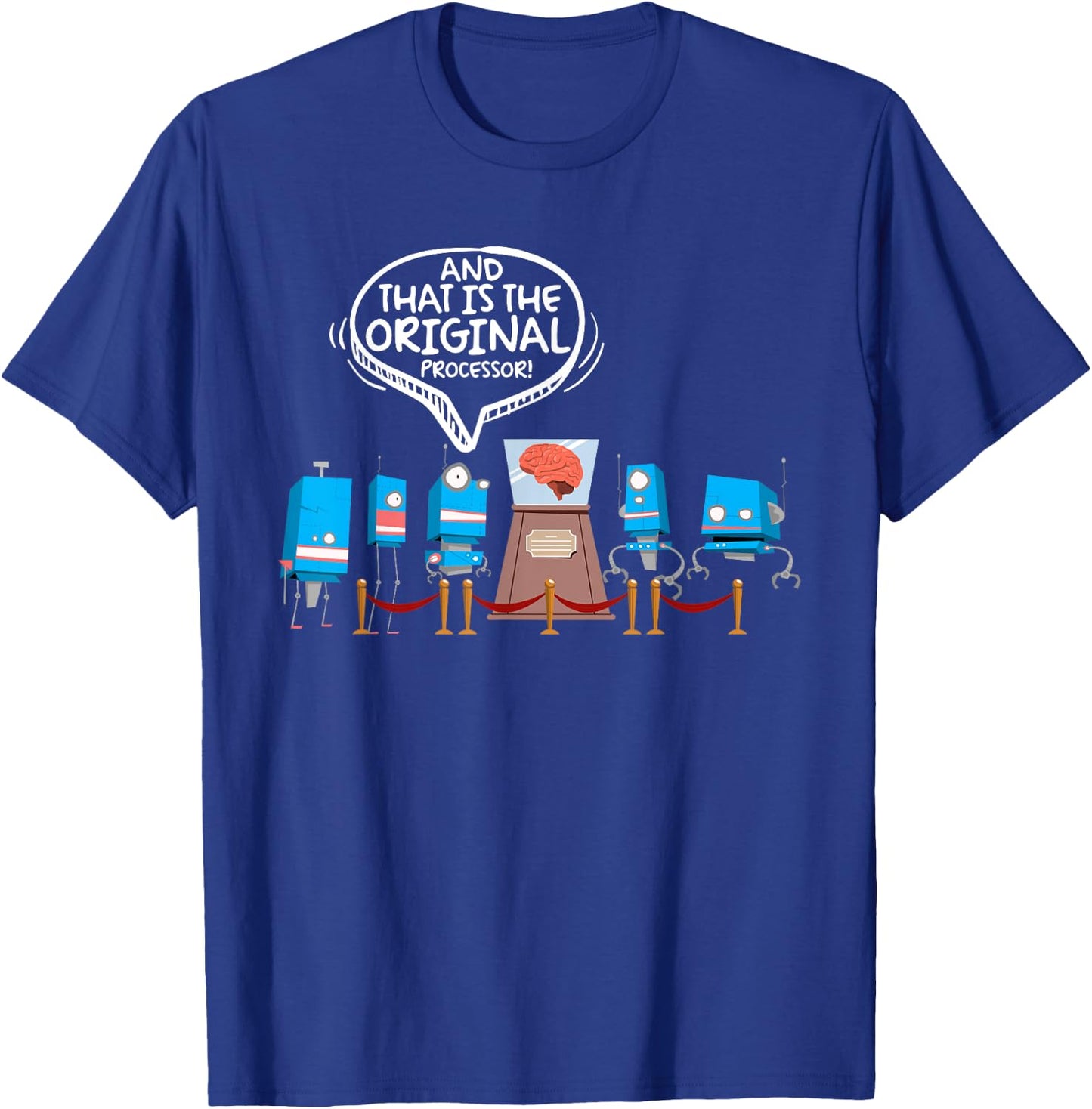 The Original Processor IT Humor AI Tech Robotics T-Shirt - T-Shirt | Royal