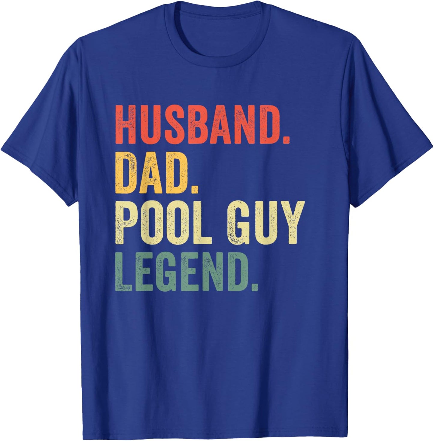 Funny Swimming Husband Dad Pool Guy Legend Vintage T-Shirt - T-Shirt | Royal