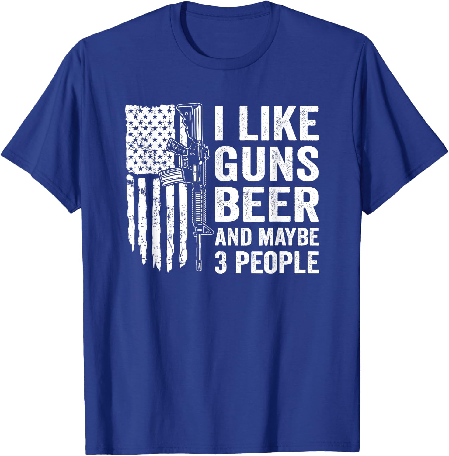I Like Guns Beer & Maybe 3 People - Funny Drinking Gun Joke T-Shirt - T-Shirt | Royal