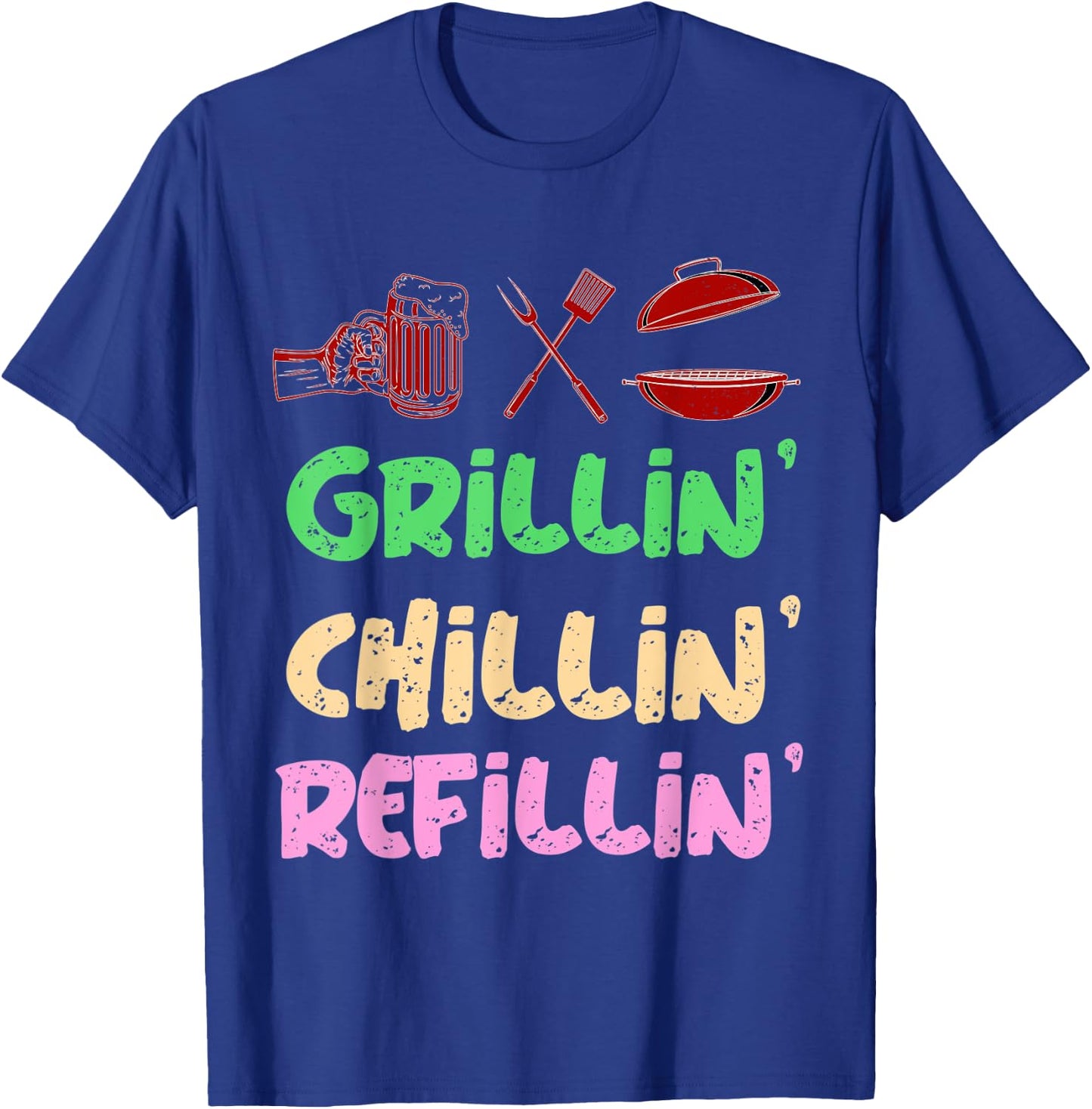 Grilling Chilling Refilling Funny Barbecue & Drinking Party T-Shirt - T-Shirt | Royal