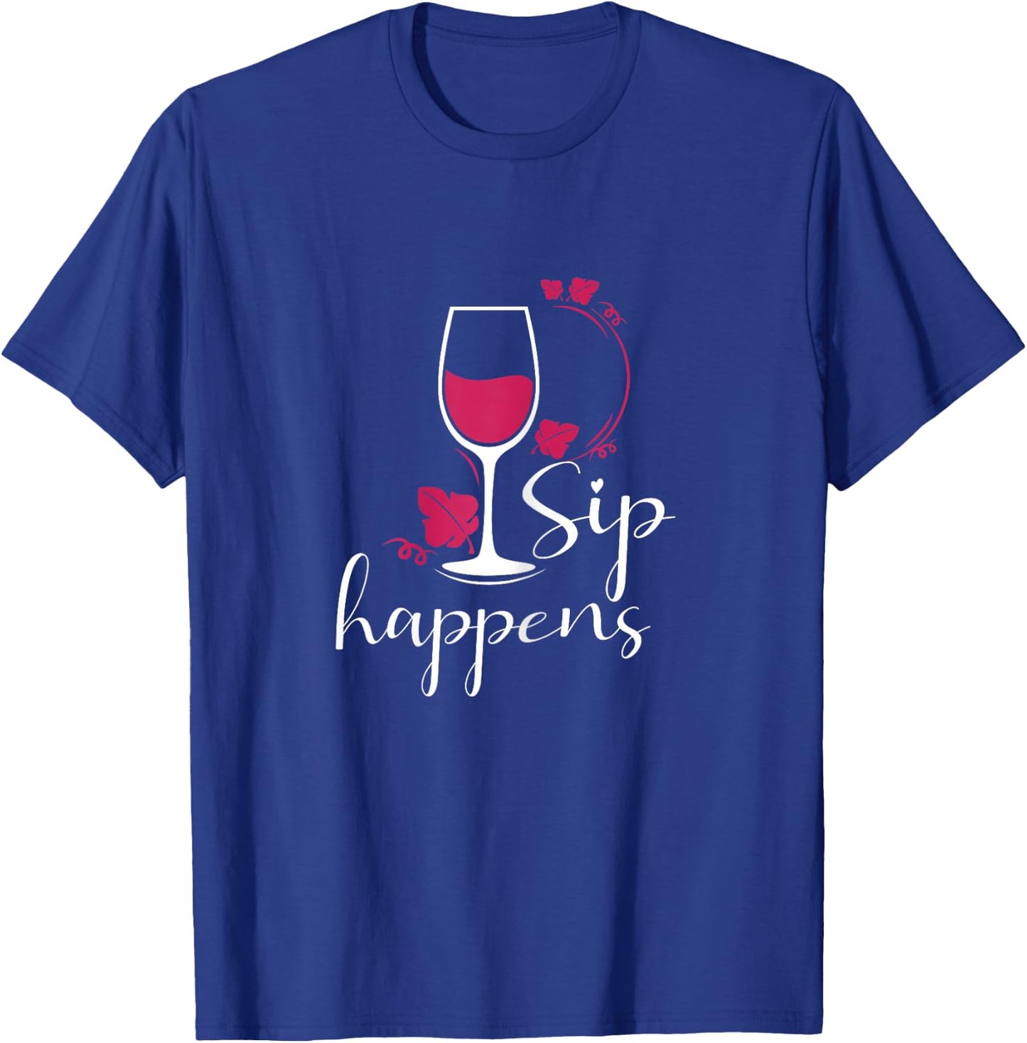 Funny Sip Happens Wine Squad Party Team Bride T-Shirt - T-Shirt | Royal