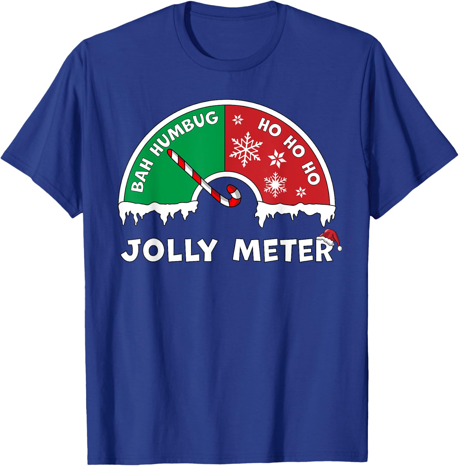 Jolly Meter Bah Humbug To Ho Ho Ho Anti Christmas Funny T-Shirt - T-Shirt | Royal