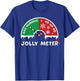 Jolly Meter Bah Humbug To Ho Ho Ho Anti Christmas Funny T-Shirt - T-Shirt | Royal