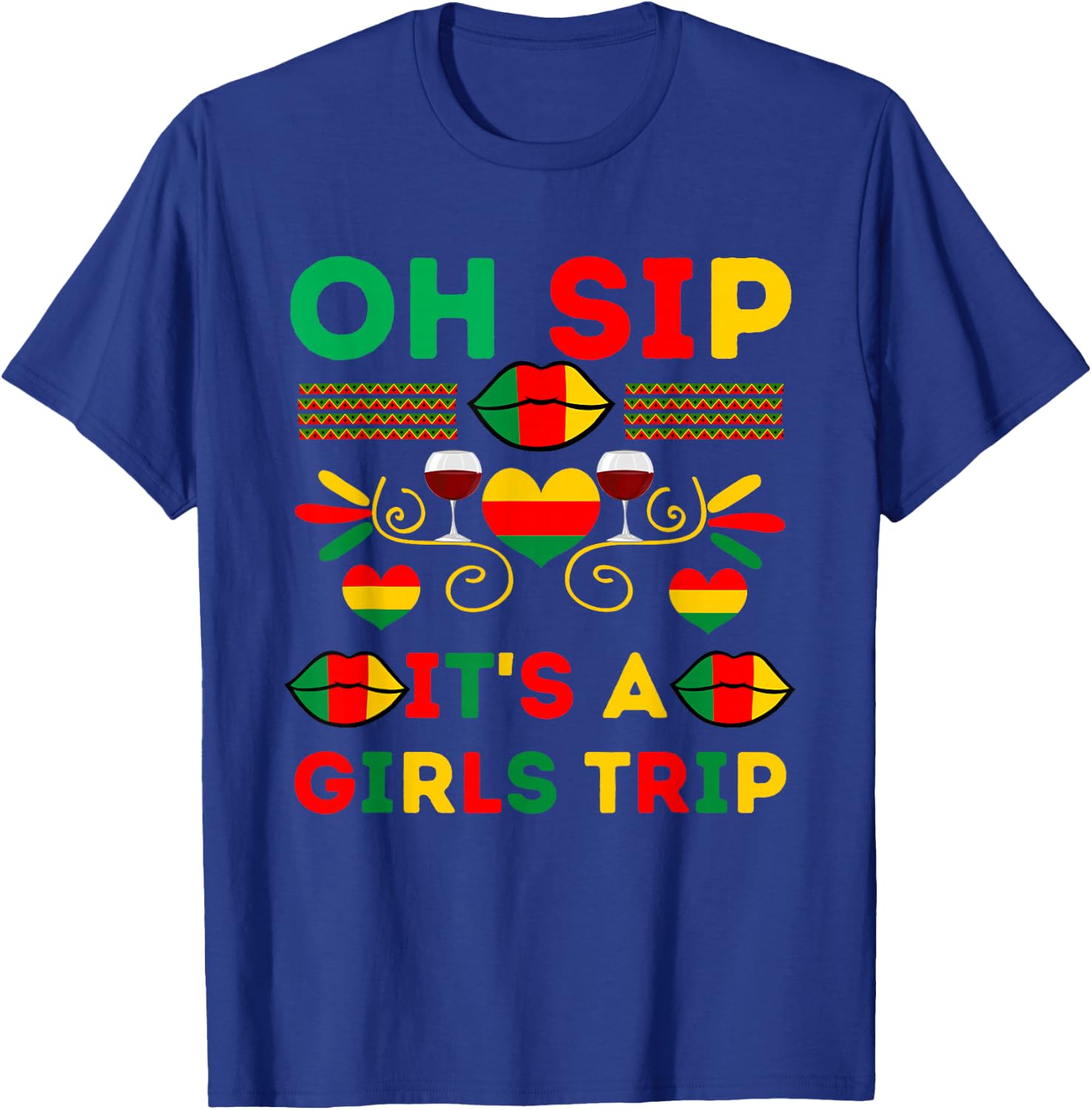 Girls Trip Black Melanin Afro American Juneteenth Wine Party T-Shirt - T-Shirt | Royal
