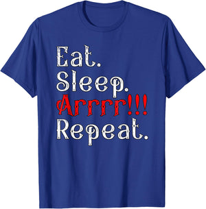 Eat Sleep Arrr Repeat Funny Halloween Pirate Captain Outfit T-Shirt - T-Shirt | Royal