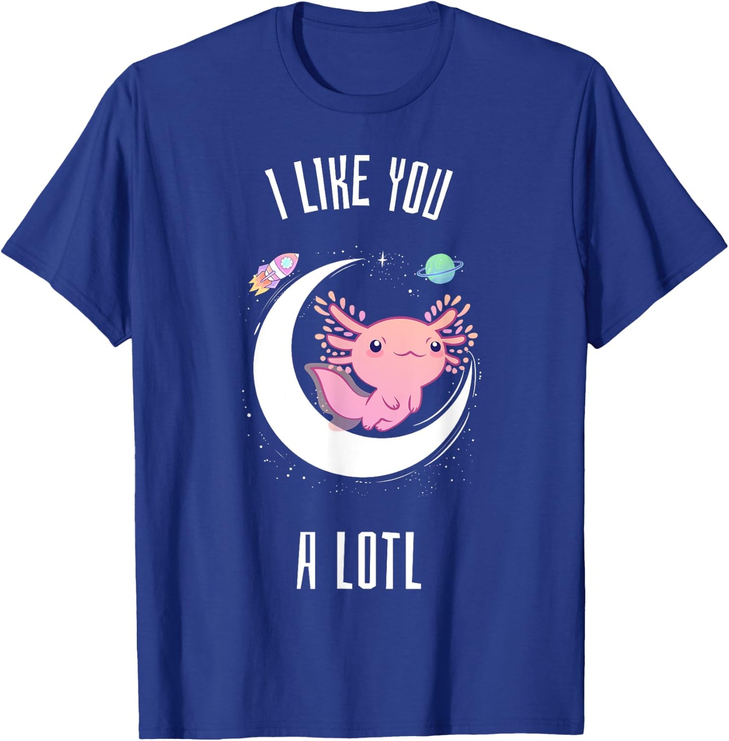 I Like You A Lotol Cute Kawaii Design T-Shirt - T-Shirt | Royal