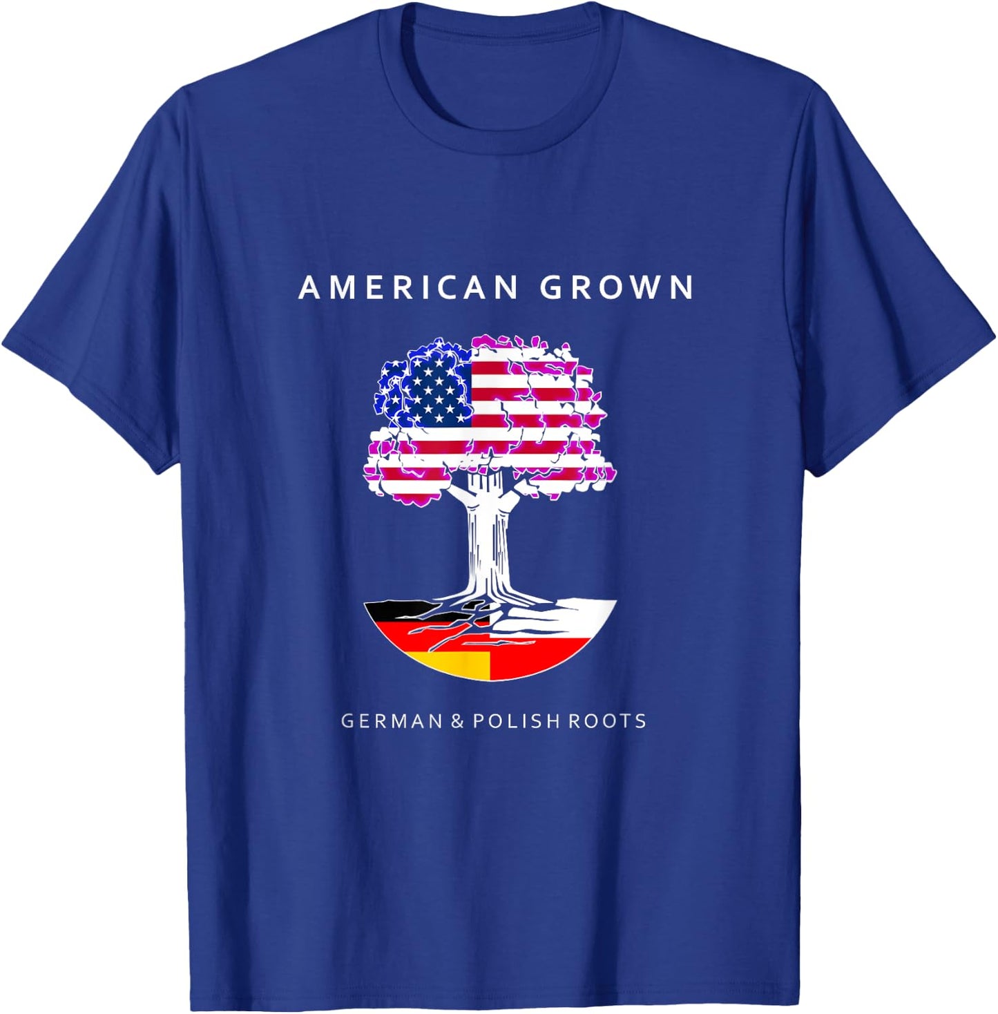 German and Polish Roots - American Grown T-Shirt - T-Shirt | Royal