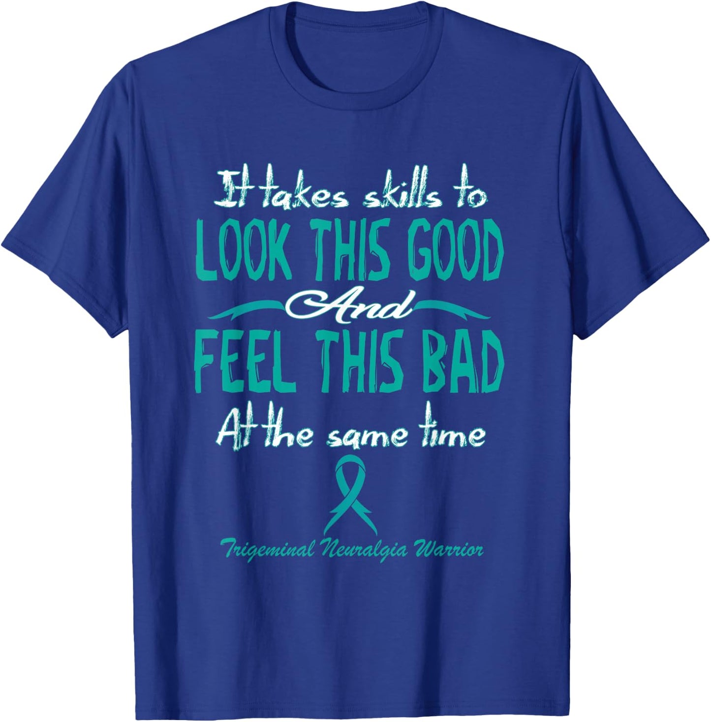Trigeminal Neuralgia Awareness T-Shirt - T-Shirt | Royal