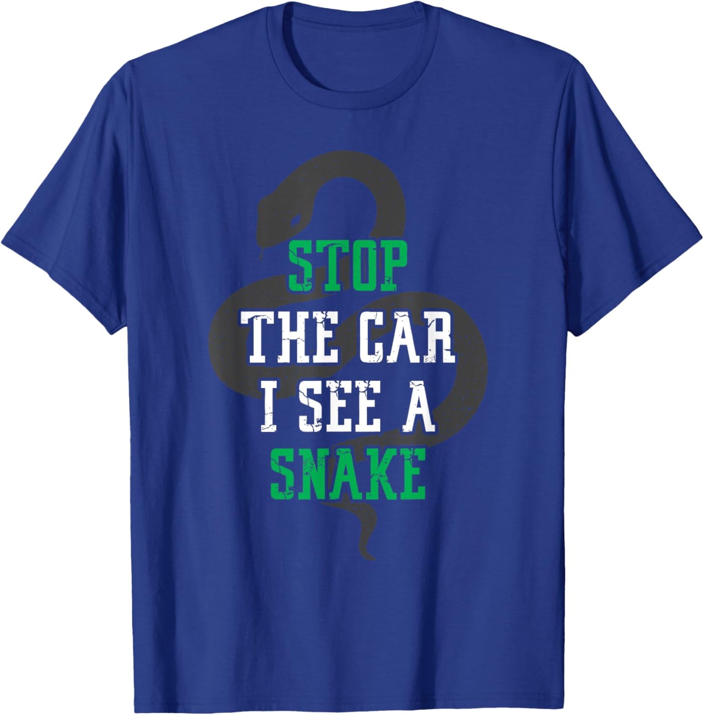 Stop the car i see a snake funny cool herping gift T-Shirt - T-Shirt | Royal