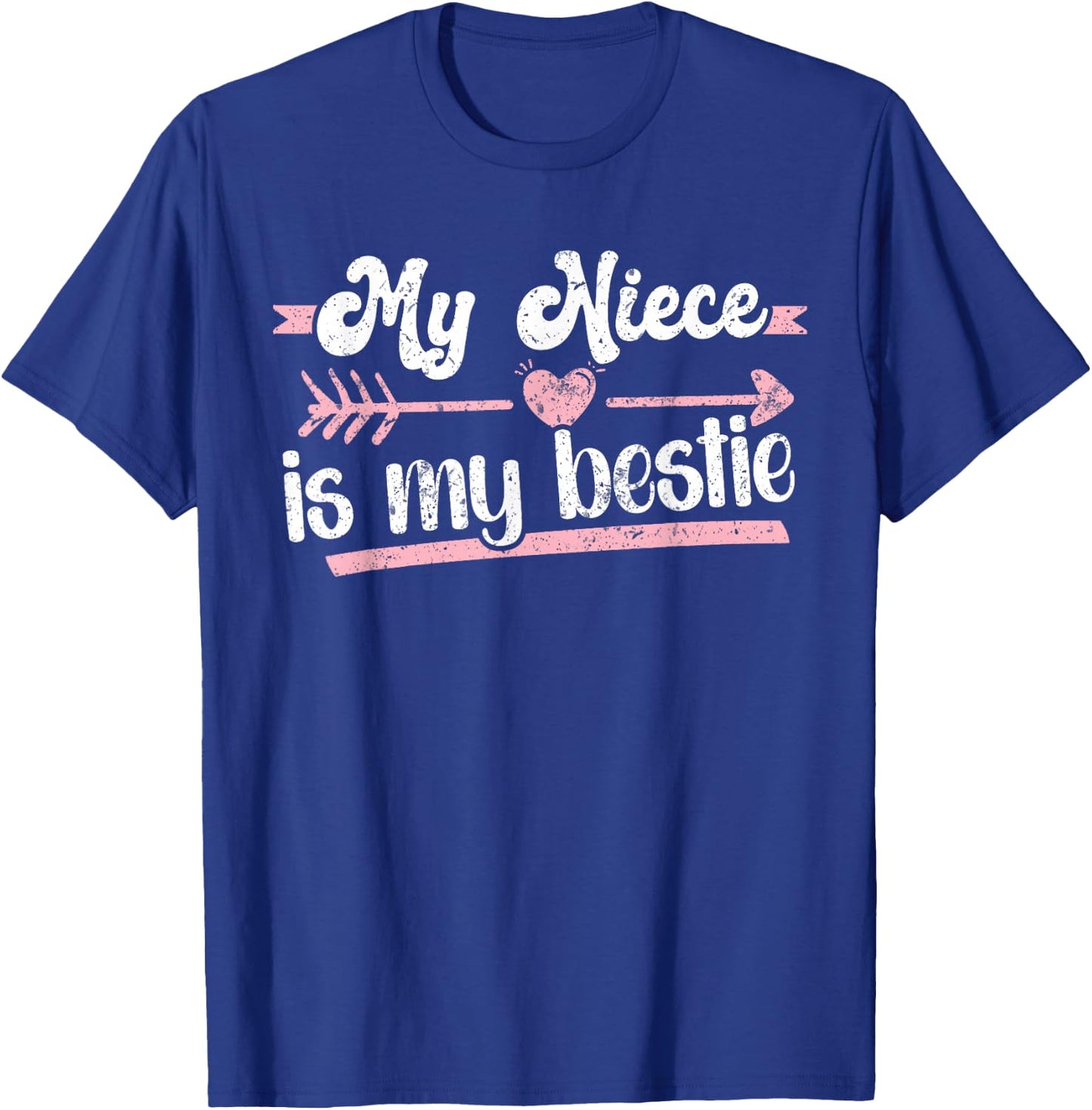My Niece Is My Bestie Aunt And Niece Auntie T-Shirt - T-Shirt | Royal