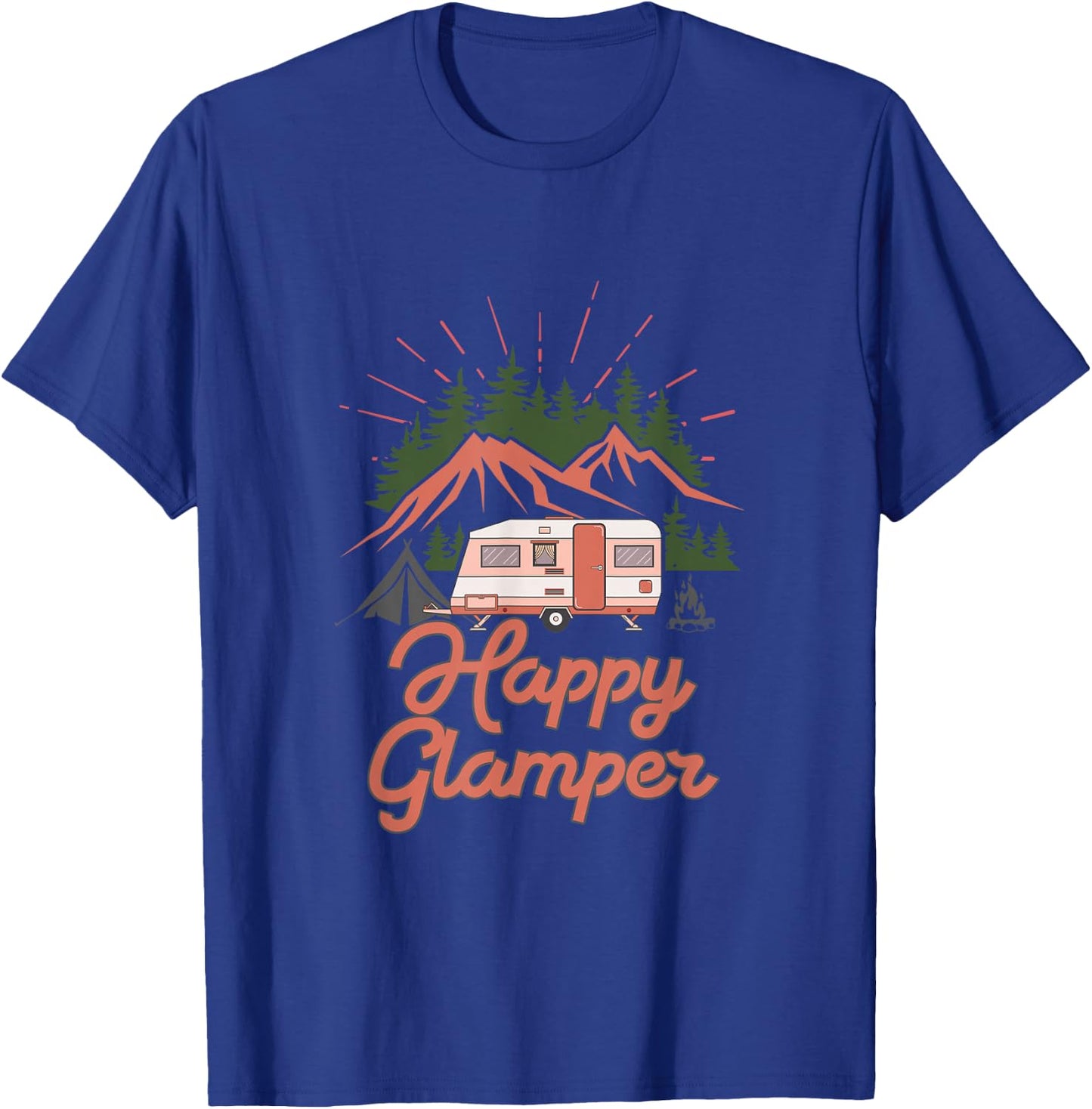 Cute Happy Glamper Funny Outdoor Lovers Glamping RV Camping T-Shirt - T-Shirt | Royal