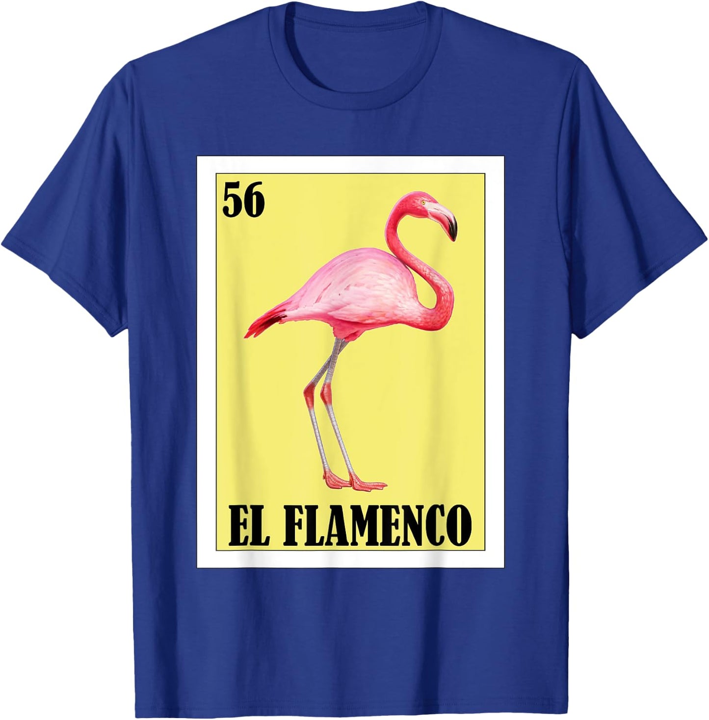 Funny Mexican Flamingo Design - El Flamenco T-Shirt - T-Shirt | Royal