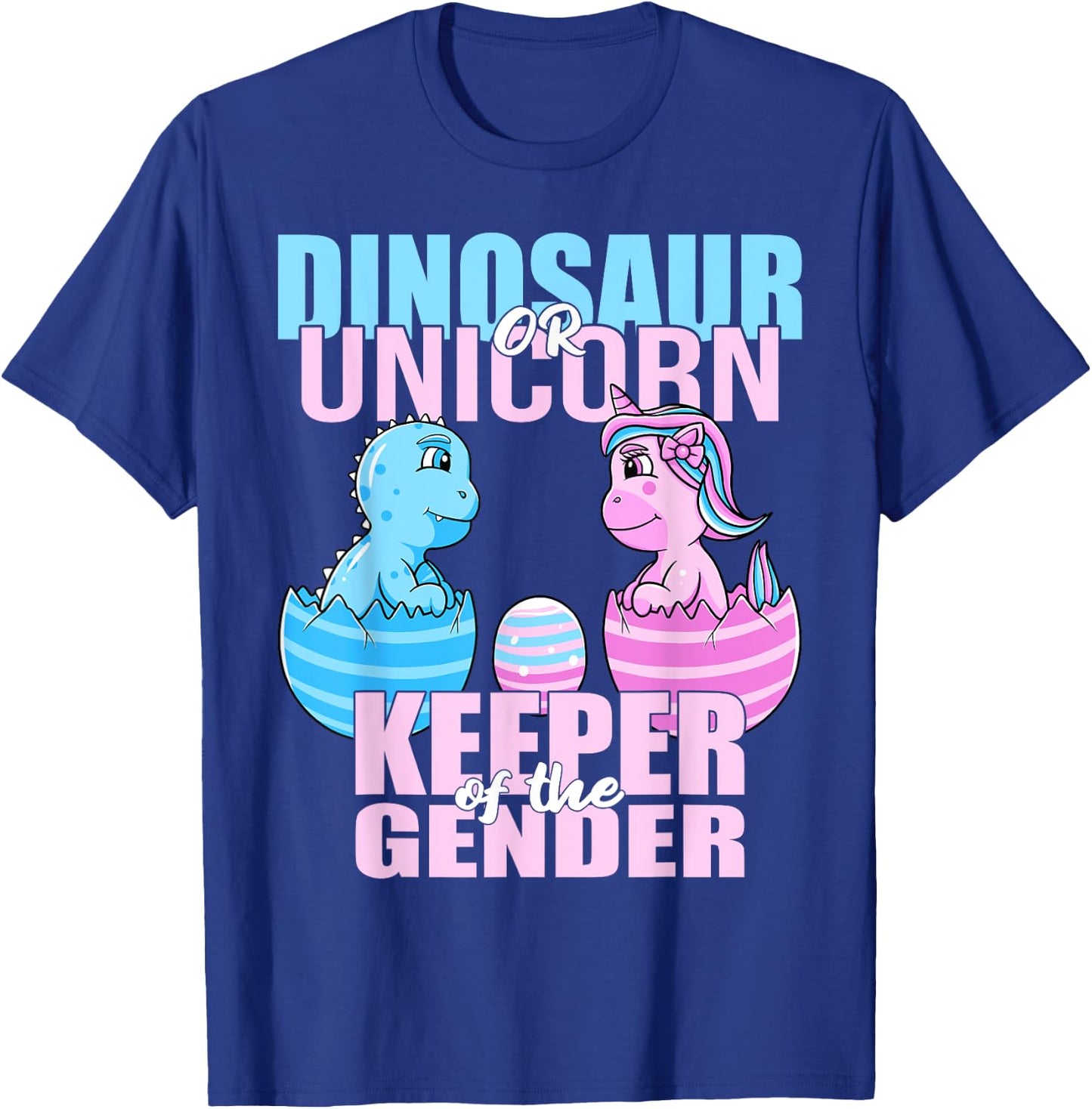 Dinosaur Or Unicorn Keeper of the Gender Reveal Party Women T-Shirt - T-Shirt | Royal