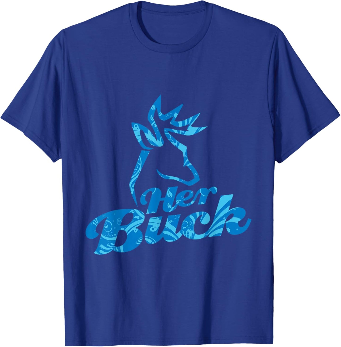 Her Buck & His Doe Matching Couple Shirts T-Shirt - T-Shirt | Royal
