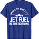 I Love The Smell Of Jet Fuel In The Morning Airplane Pilots T-Shirt - T-Shirt | Royal