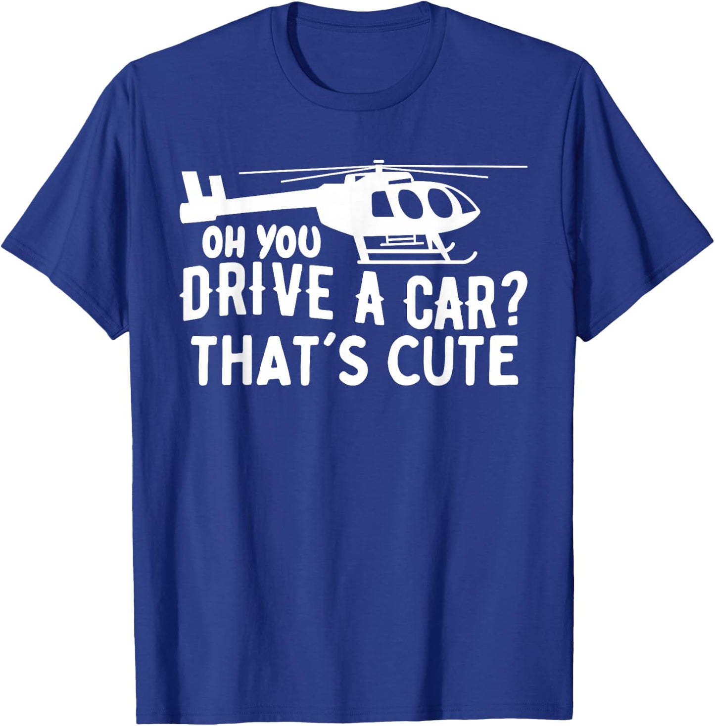 Funny Rotocraft Aviation Helicopter Pilot T-Shirt - T-Shirt | Royal