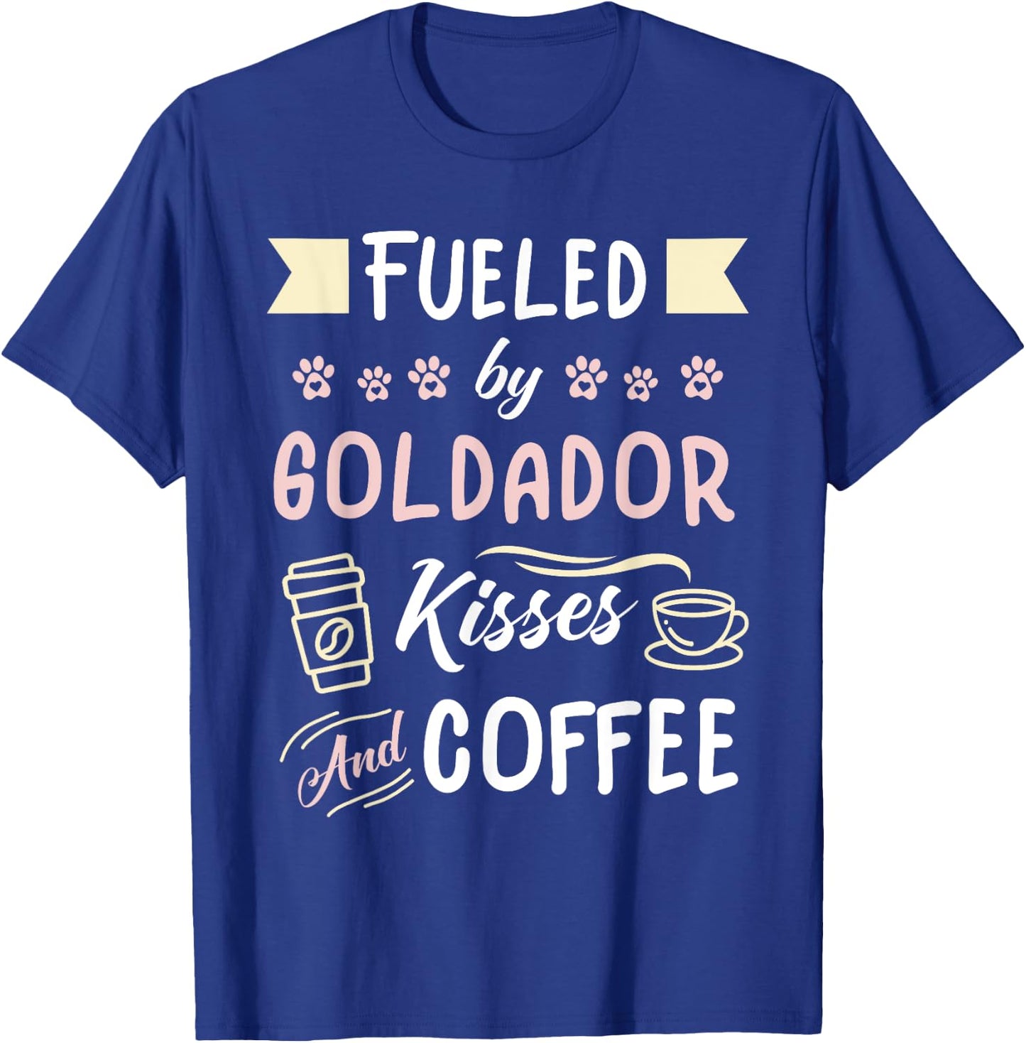 Goldador Mom Coffee Lover Golden Retriever Lab T-Shirt - T-Shirt | Royal