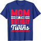 Mother of the Birthday Twins Birthday Twin Mum T-Shirt - T-Shirt | Royal