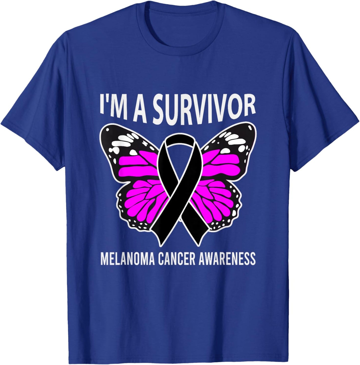 Im A Survivor Melanoma Skin Cancer Awareness T-Shirt - T-Shirt | Royal