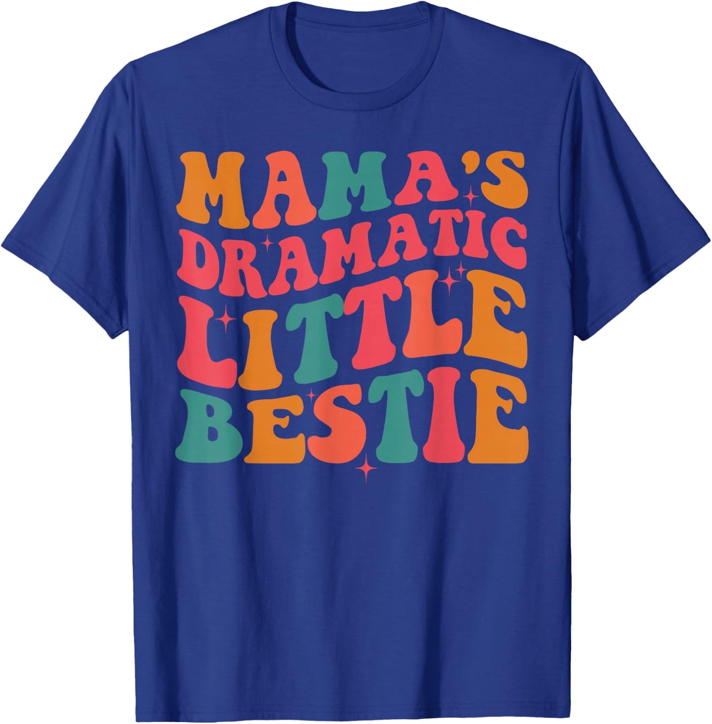 Retro Groovy Mama's Dramatic Little Bestie Kid Toddler Girl T-Shirt - T-Shirt | Royal