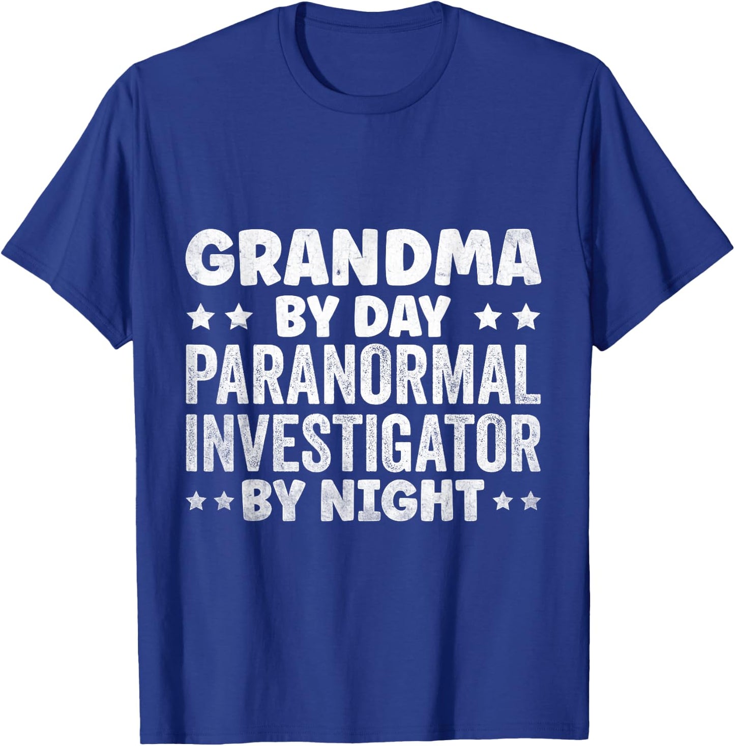 Ghost Hunter Ghost Hunting Paranormal Investigator T-Shirt - T-Shirt | Royal