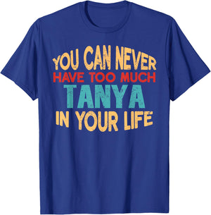 Funny Tanya Personalised First Name Joke Item T-Shirt - T-Shirt | Royal