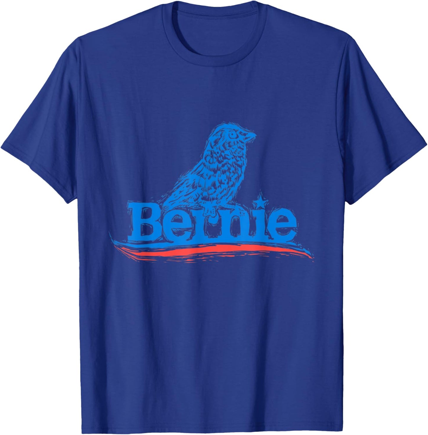 Funny Bernie Sanders 2020 Bernie Bird Election Gift T-Shirt - T-Shirt | Royal