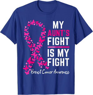 My Aunt's Fight is My Fight Support Breast cancer awareness T-Shirt - T-Shirt | Royal