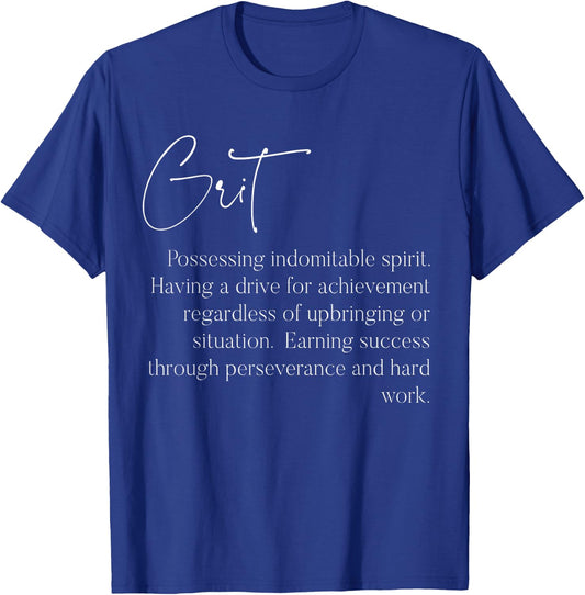 Grit Definition Motivational & Inspirational Quote T-Shirt - T-Shirt | Royal