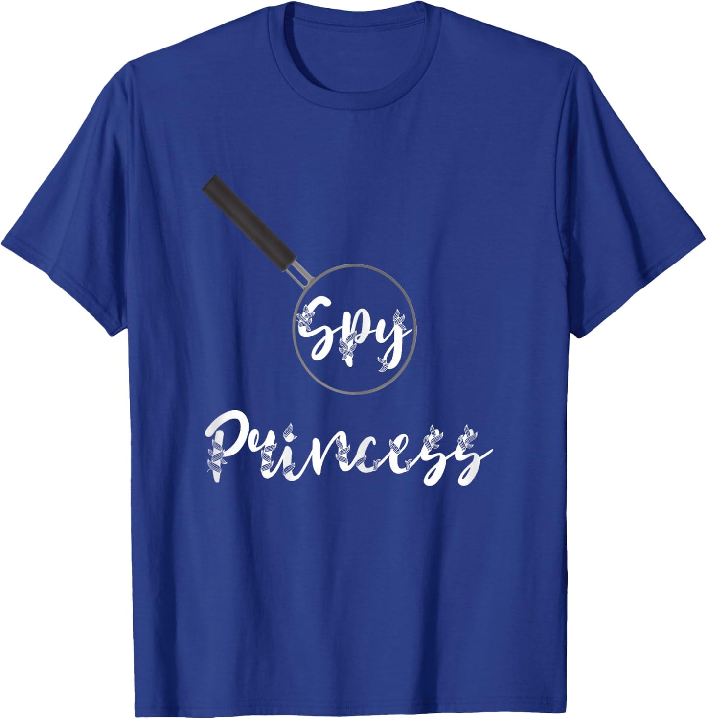 Spy Princess Private Spying Detective True Crime Espionage T-Shirt - T-Shirt | Royal