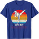 Cute But Dangerous Girl Ponytail Kick Karate Taekwondo Gift T-Shirt - T-Shirt | Royal