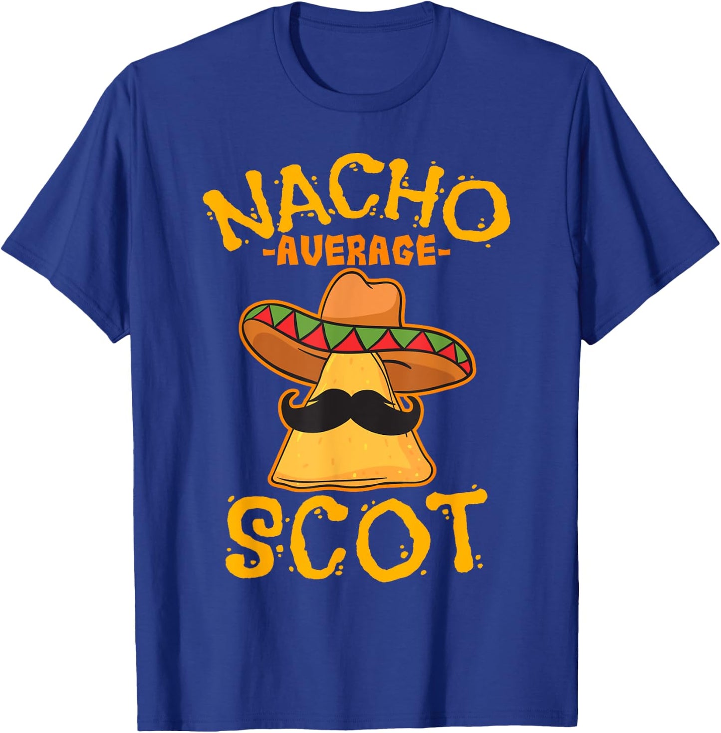 Nacho Average Scot Heritage Scotland Roots T-Shirt - T-Shirt | Royal