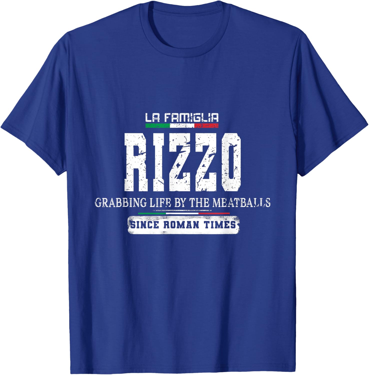 Italia La Famiglia Rizzo Grabbing Life By The Meatballs T-Shirt - T-Shirt | Royal
