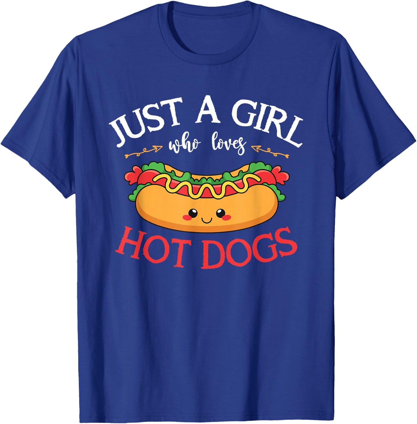 Kawaii Hotdog Lover Women Just A Girl Who Loves Hot Dogs T-Shirt - T-Shirt | Royal