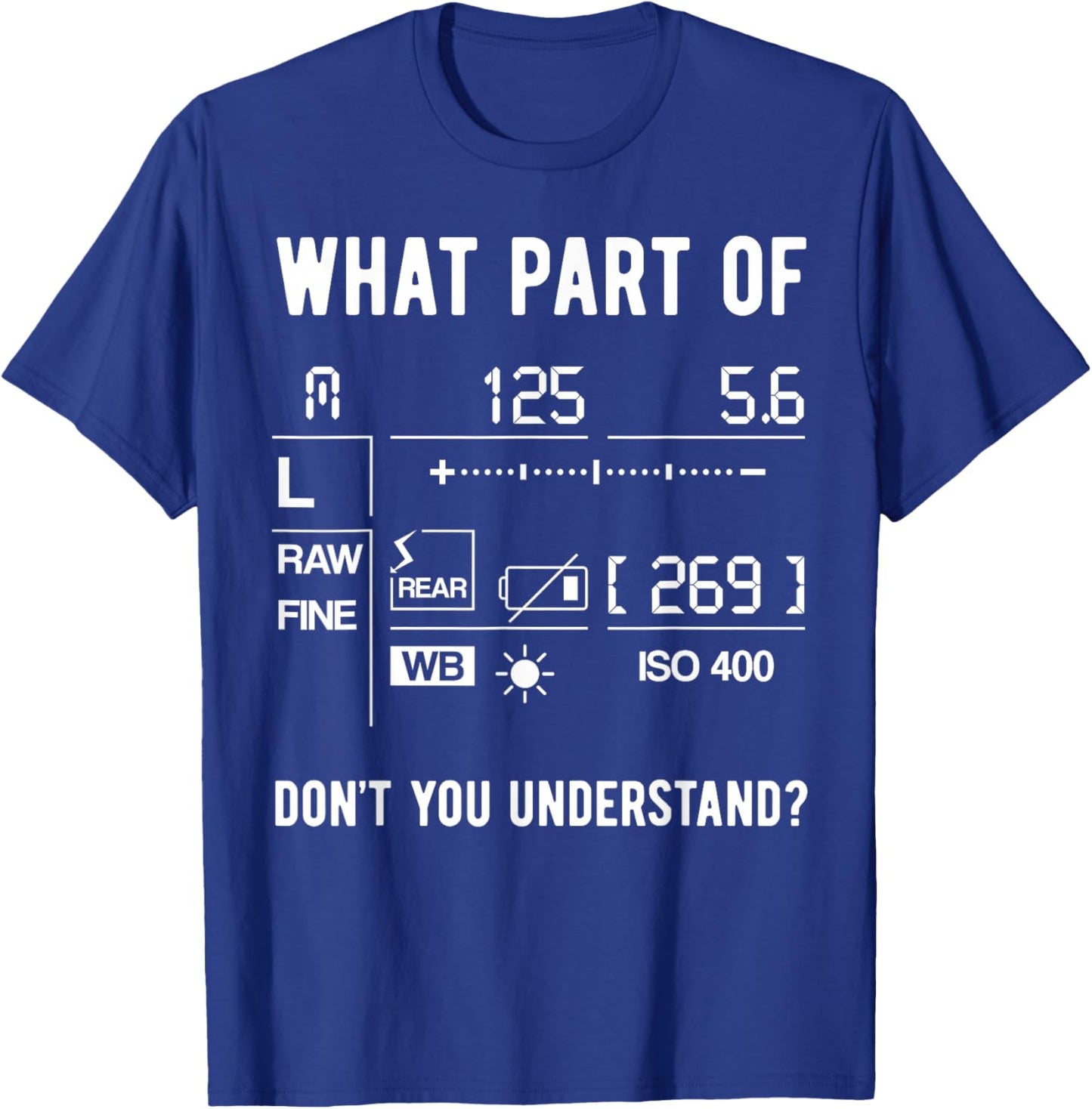 Funny Photographer Camera Setup Lens Photographer Photo T-Shirt - T-Shirt | Royal