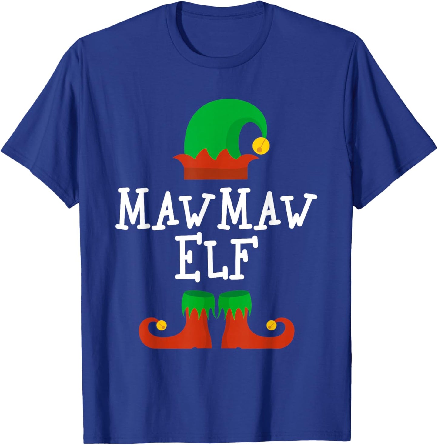 Family I'm The MawMaw Elf Christmas Matching Funny Maw-Maw T-Shirt - T-Shirt | Royal