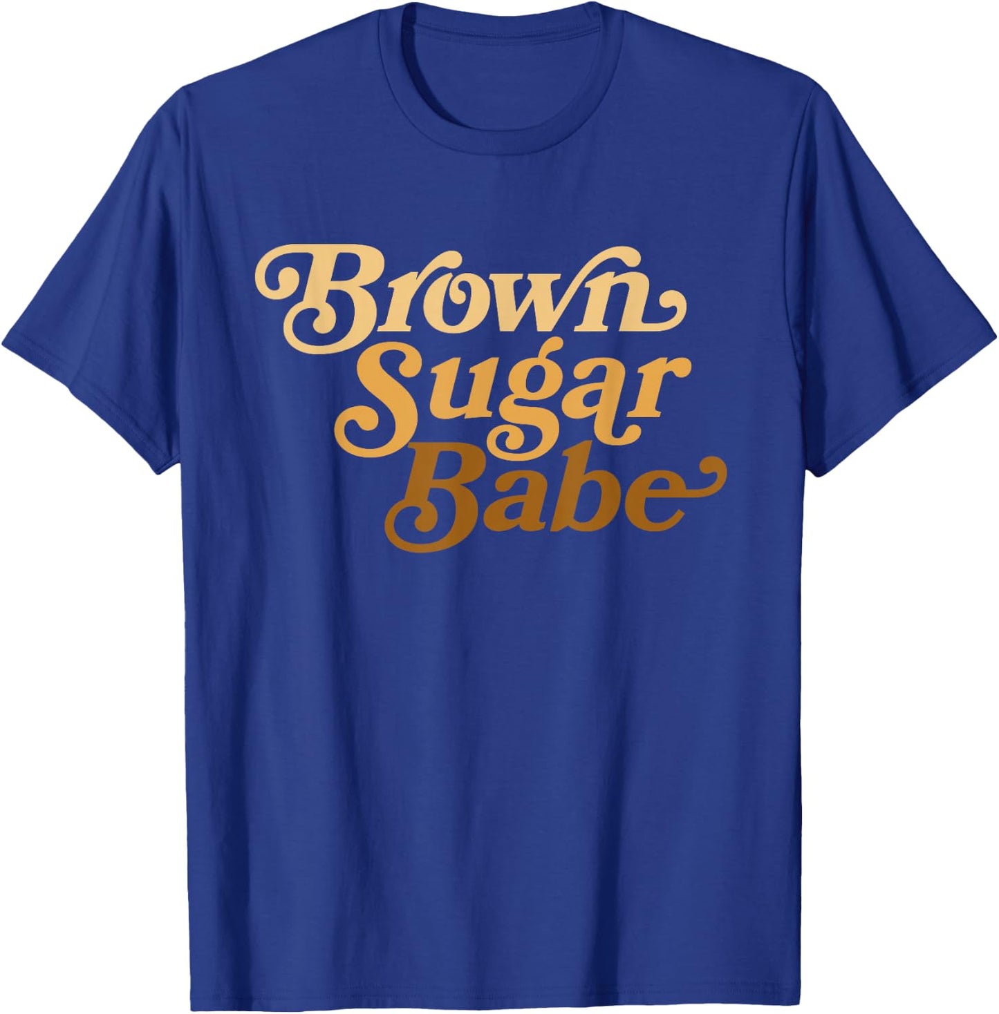 Brown Sugar Babe Afro Queen Black Women Pride Melanin T-Shirt - T-Shirt | Royal