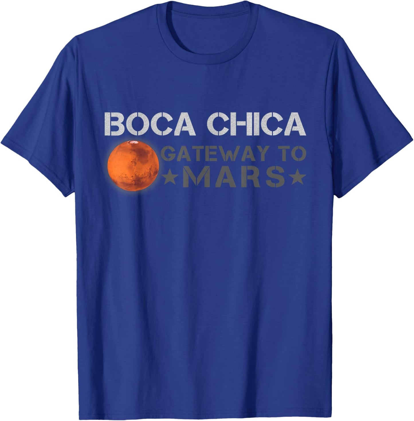 Boca Chica The Gate to Mars - Occupy the Red Planet T-Shirt - T-Shirt | Royal