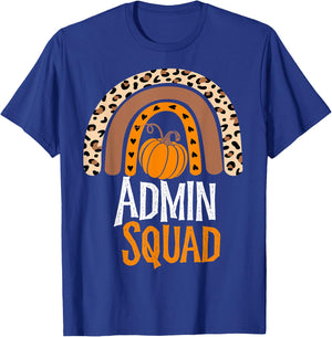 Thanksgiving Party School Matching ADMIN Squad Team Fall T-Shirt - T-Shirt | Royal