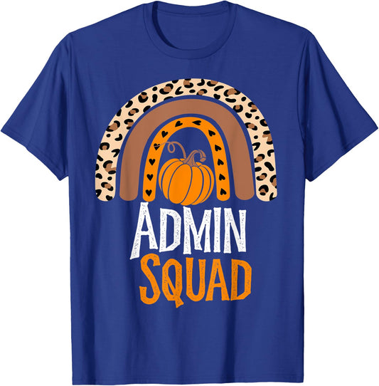 Thanksgiving Party School Matching ADMIN Squad Team Fall T-Shirt - T-Shirt | Royal