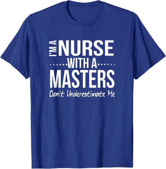 Nurse Masters Degree MSN Nursing Student Graduation 2024 T-Shirt - T-Shirt | Royal