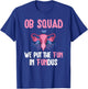 OB Nurse Squad Obstetrics Nurse Obstetrical Nursing Crew T-Shirt - T-Shirt | Royal