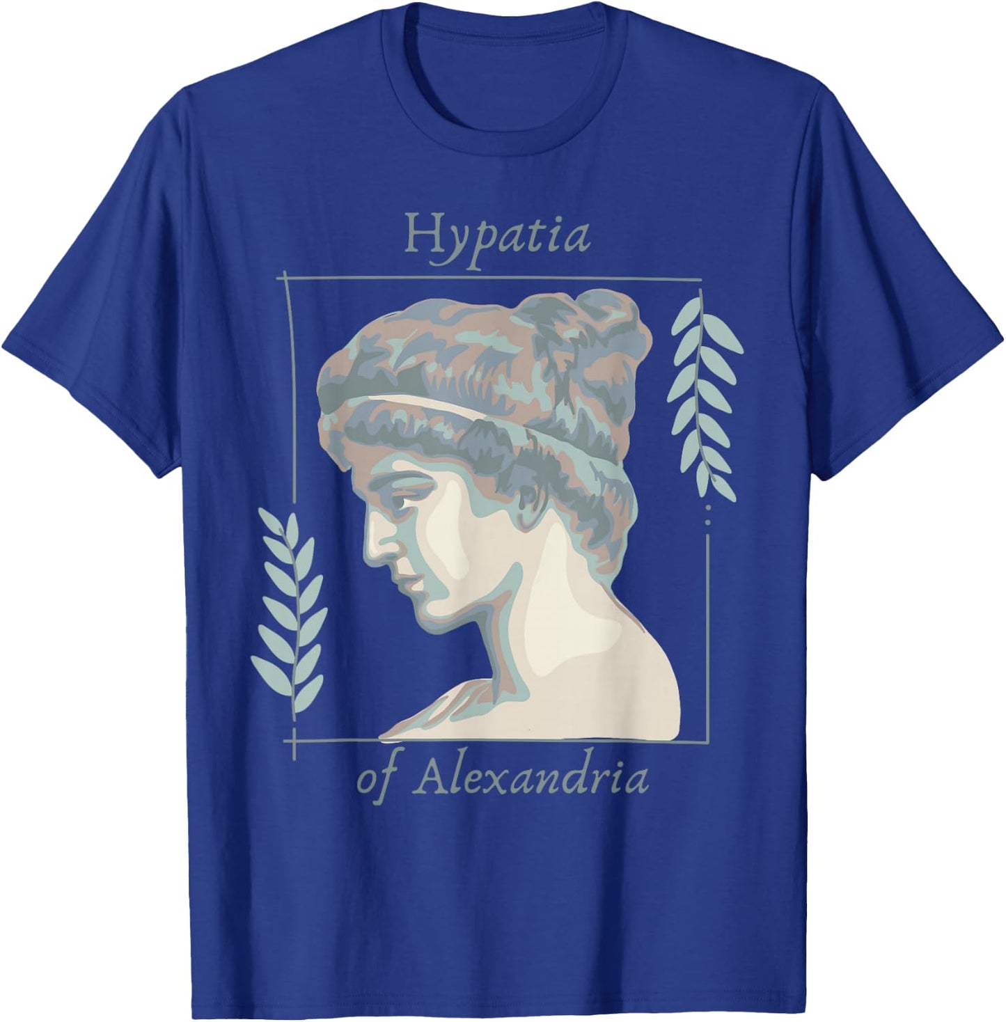 Hypatia of Alexandria T-Shirt - T-Shirt | Royal
