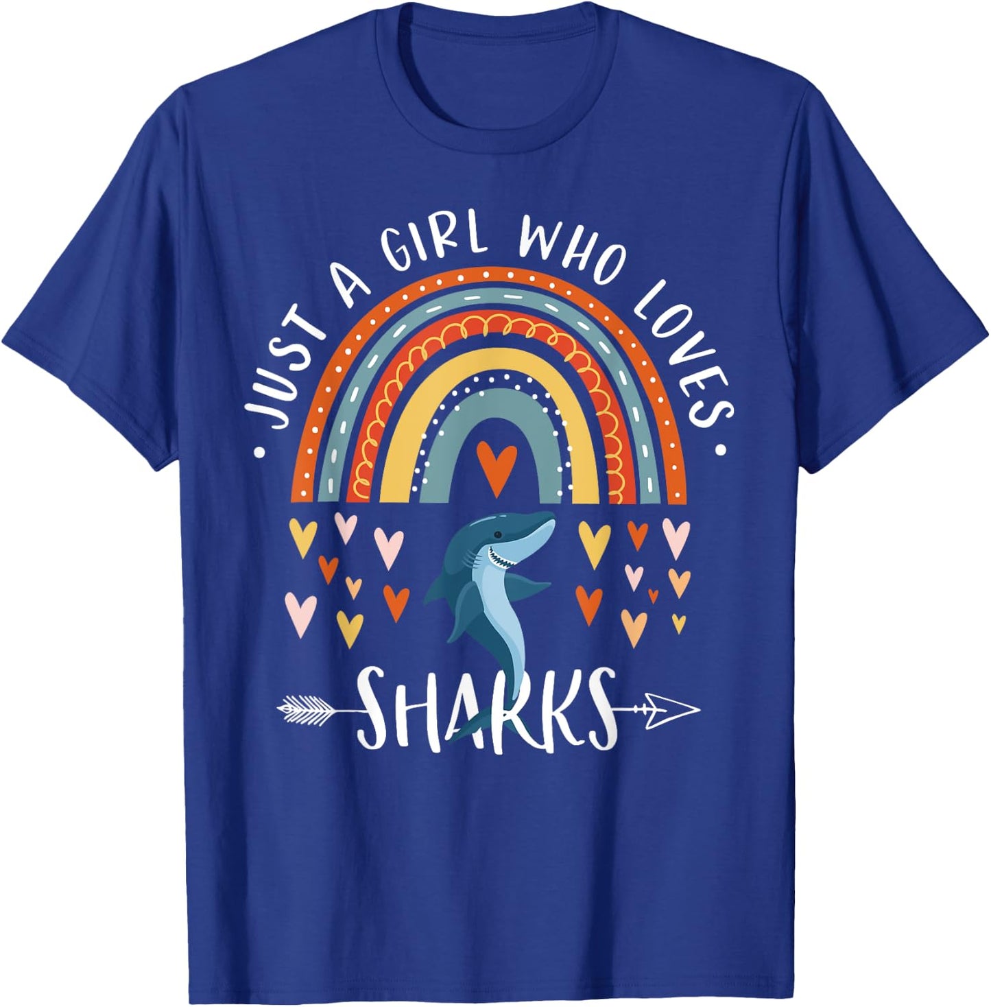 Just A Girl Who Loves Sharks Rainbow Gifts For Shark Lover T-Shirt - T-Shirt | Royal
