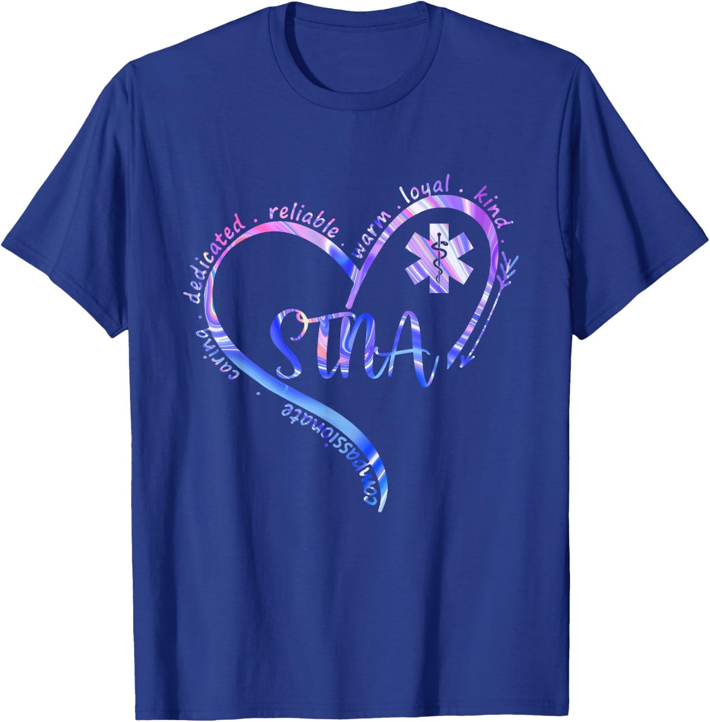 STNA Compassionate State Tested Nursing Assistant NURSE DAY T-Shirt - T-Shirt | Royal