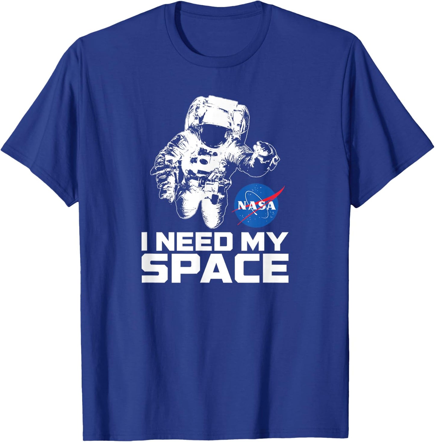 NASA Logo - I Need My Space Shirt with Astronaut T-Shirt - T-Shirt | Royal
